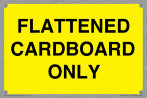 FLATTENED CARDBOARD ONLY